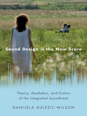 cover image of Sound Design is the New Score